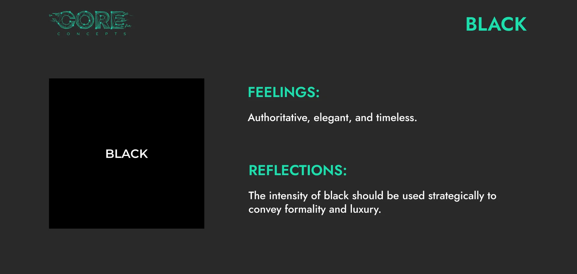 Colour psychology card for black: feelings of authority, elegance and timelessness, best used strategically to convey formality and luxury