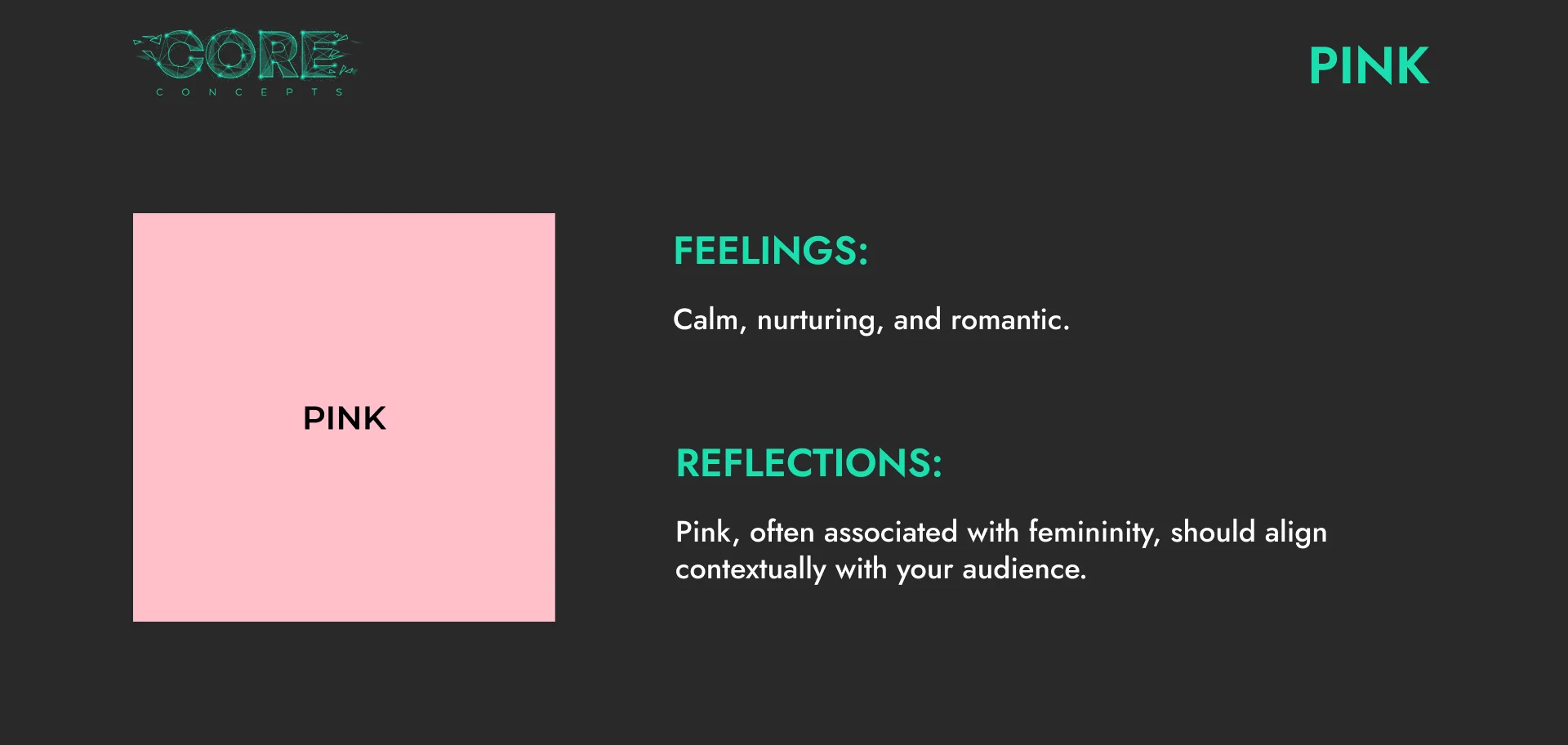 Colour psychology card for pink: calm, nurturing and romantic, often associated with femininity and best aligned to the audience