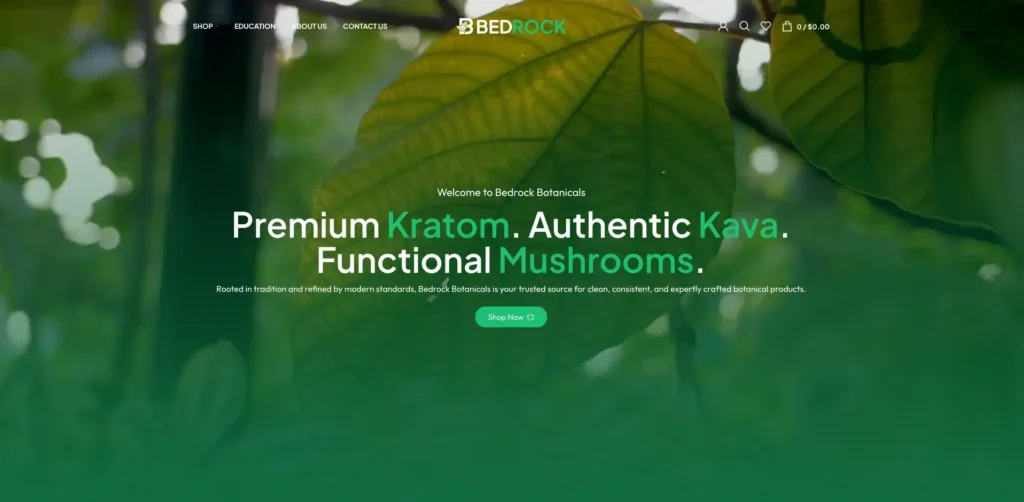 Core Concepts Web Design & Consult Bedrock Botanicals website homepage headed Premium Kratom. Authentic Kava. Functional Mushrooms., over a green leaf background